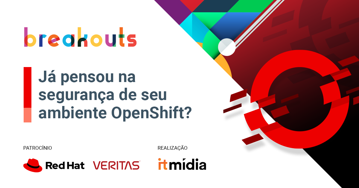 Breakout Veritas e Red Hat