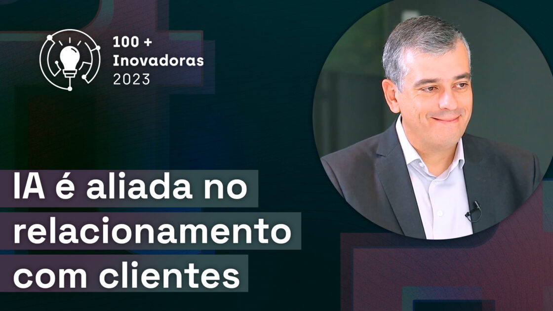 Luiz Borrego, GOL Linhas Aereas IA 100+ Inovadoras
