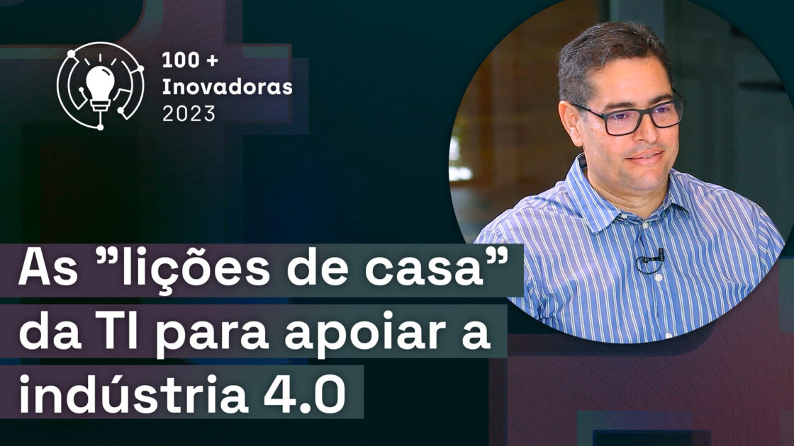 Marcello Borges, CIO da Queiroz Galvão, Indústria 4.0