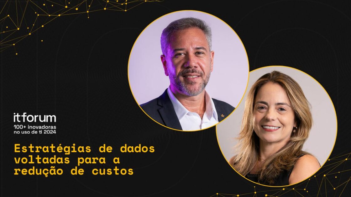 Adriana Moreira, CIO da Veolia, e Alcione Dolavale, gerente de TI da Sondotécnica Engenharia, eficiência TI