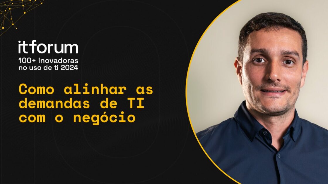 Renato Mendonça, Cury, As 100+ Inovadoras no Uso de TI 2024